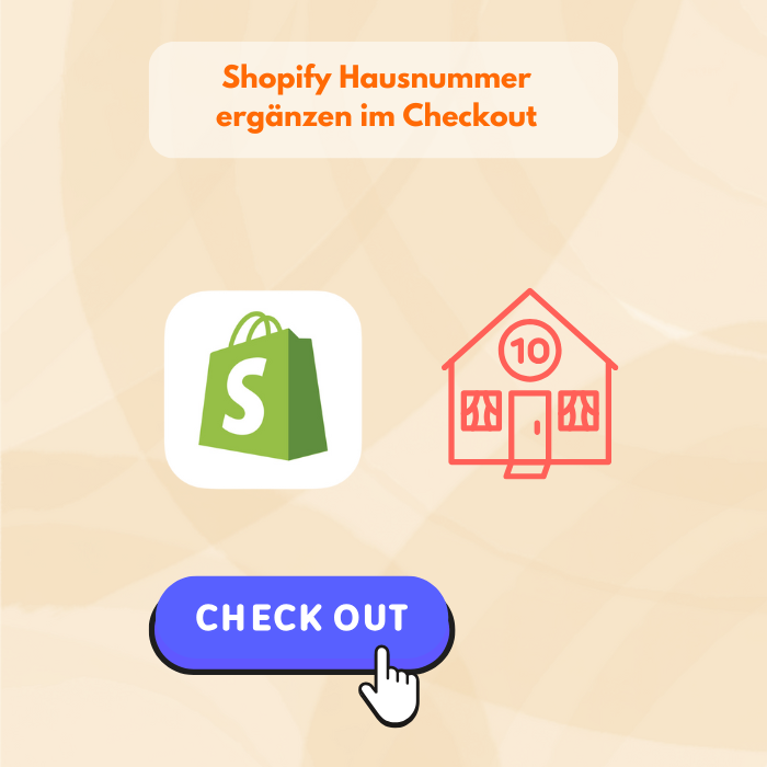 Shopify Hausnummer als Pflichtfeld mit AddressHero